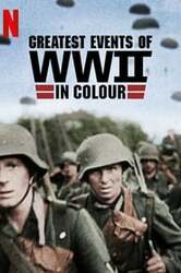 Najważniejsze wydarzenia II wojny światowej w kolorze