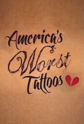 America's Worst Tattoos