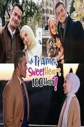 Ti Amo Sweetheart 100 Hari